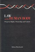 Cover of Law and the Human Body: Property Rights, Ownership and Control