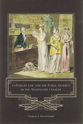 Cover of Copyright Law and the Public Interest in the Nineteenth Century