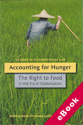 Cover of Accounting for Hunger: The Right to Food in the Era of Globalization (eBook)