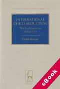 Cover of International Child Abduction: The Inadequacies of the Law (eBook)