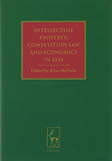 Cover of Intellectual Property, Competition Law and Economics in Asia