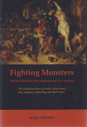 Cover of Fighting Monsters: British-American War-making and Law-making
