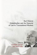 Cover of Karl Polanyi, Globalisation and the Potential of Law in Transnational Markets