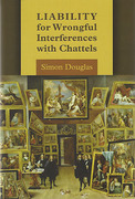 Cover of Liability for Wrongful Interferences with Chattels