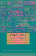 Cover of Exploring Social Rights: Between Theory and Practice