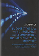 Cover of EU Competition Law and the Information and Communication Technology Network Industries