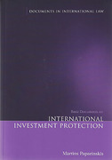 Cover of Basic Documents on International Investment Protection