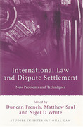 Cover of International Law and Dispute Settlement: New Problems and Techniques