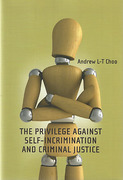 Cover of The Privilege Against Self-Incrimination and Criminal Justice