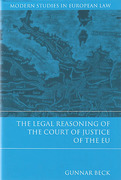 Cover of The Legal Reasoning of the Court of Justice of the EU