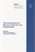 Cover of The Involvement of EU Law in Private Law Relationships