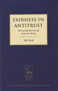 Cover of Fairness in Antitrust: Protecting the Strong from the Weak