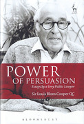 Cover of Power of Persuasion: Essays by a Very Public Lawyer