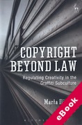 Cover of Copyright Beyond Law: Regulating Creativity in the Graffiti Subculture (eBook)