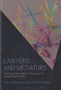 Cover of Lawyers and Mediators: The Brave New World of Services for Separating Families