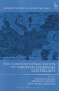 Cover of The Constitutionalization of European Budgetary Constraints