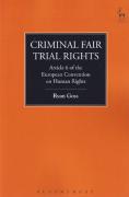 Cover of Criminal Fair Trial Rights: Article 6 of the European Convention on Human Rights