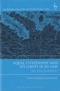 Cover of Equal Citizenship and its Limits in EU Law: We the Burden?