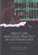 Cover of Drugs Law and Legal Practice in Southeast Asia: Indonesia, Singapore and Vietnam