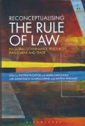 Cover of Reconceptualising the Rule of Law in Global Governance, Resources, Investment and Trade