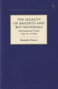 Cover of The Legality of Bailout and Buy Nationals: International Trade Law in a Crisis