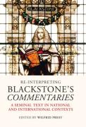 Cover of Re-interpreting Blackstone's Commentaries: A Seminal Text in National and International Contexts