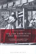 Cover of The Law Emprynted and Englysshed: The Printing Press as an Agent of Change in Law and Legal Culture 1475-1642