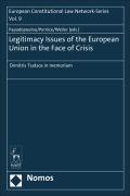 Cover of Legitimacy Issues of the European Union in the Face of Crisis
