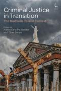 Cover of Criminal Justice in Transition: The Northern Ireland Context