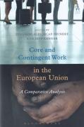 Cover of Core and Contingent Work in the European Union: A Comparative Analysis