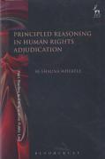 Cover of Principled Reasoning in Human Rights Adjudication