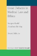 Cover of Great Debates in Medical Law and Ethics