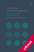 Cover of Shaping the Corporate Landscape: Towards Corporate Reform and Enterprise Diversity (eBook)