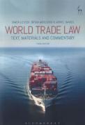 Cover of World Trade Law: Text, Materials and Commentary