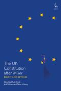 Cover of The UK Constitution after Miller: Brexit and Beyond