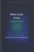 Cover of White Collar Crime: A Comparative Perspective