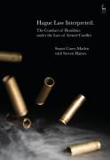 Cover of Hague Law Interpreted: The Conduct of Hostilities under the Law of Armed Conflict