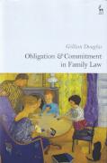 Cover of Obligation and Commitment in Family Law
