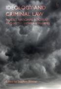 Cover of Ideology and Criminal Law: Fascist, National Socialist and Authoritarian Regimes
