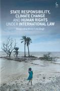 Cover of State Responsibility, Climate Change and Human Rights under International Law