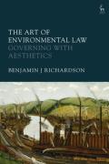 Cover of The Art of Environmental Law: Governing with Aesthetics