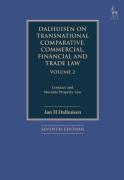 Cover of Dalhuisen on Transnational and Comparative Commercial, Financial and Trade Law: Volume 2  Contract and Movable Property Law