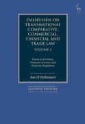 Cover of Dalhuisen on Transnational and Comparative Commercial, Financial and Trade Law: Volume 3: Financial Products, Financial Services and Financial Regulation