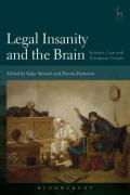 Cover of Legal Insanity and the Brain: Science, Law and European Courts