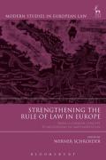 Cover of Strengthening the Rule of Law in Europe: From a Common Concept to Mechanisms of Implementation