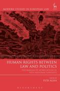 Cover of Human Rights Between Law and Politics: The Margin of Appreciation in Post-National Contexts