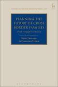 Cover of Planning the Future of Cross Border Families: A Path Through Coordination