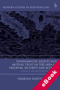 Cover of Fundamental Rights and Mutual Recognition in the Area of Freedom, Security and Justice: A Role for Proportionality? (eBook)