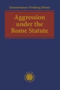 Cover of Aggression Under the Rome Statute