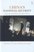 Cover of China's National Security: Endangering Hong Kong's Rule of Law?